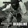 Rogal DDL - Deadline (feat. Kaczor BRS) - Single