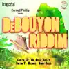 Cornell Phillip - DeBouyon Riddim