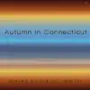 Marco Velocci - Autumn in Connecticut (from \